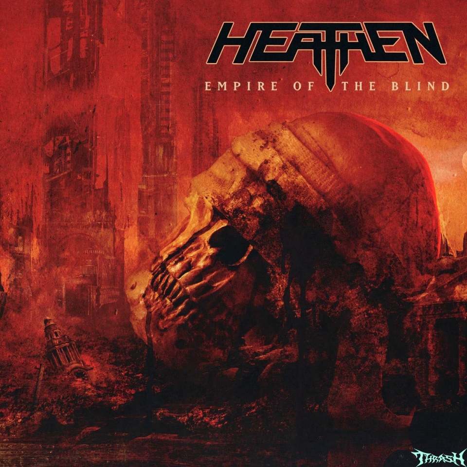 :us:   HEATHEN - Empire Of The Blind # 2020